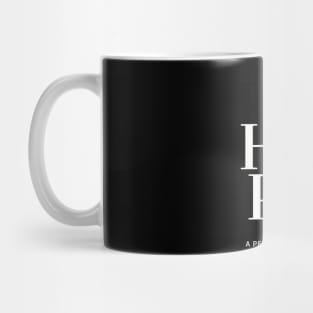 The best hope a person can get Mug